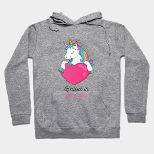 Believe in Unicorns Hoodie